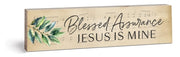 Blessed Assurance Jesus Is Mine Small Sign